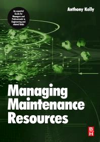 Managing Maintenance Resources