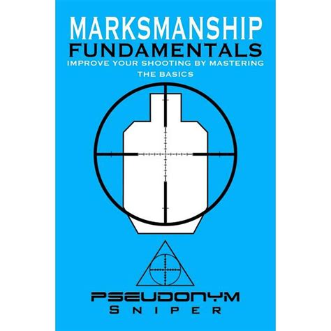 Marksmanship fundamentals