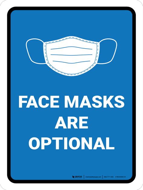 Masks Optional Sign with Creative Design