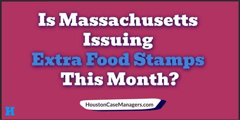 Massachusetts Extra Food Stamps