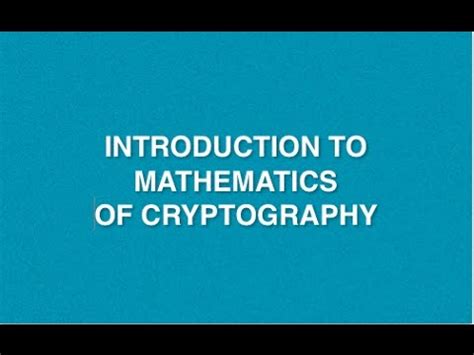 Mathematical cryptography concepts