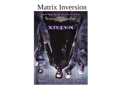 Matrix Inversion Tips