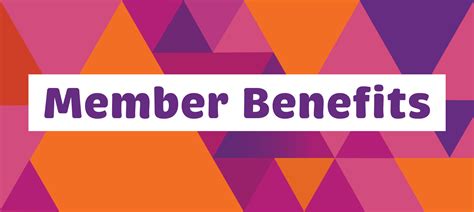 Member benefits and services