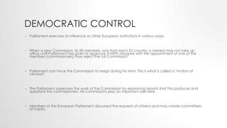 MEPs exercising democratic control