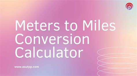 Converting meters to miles