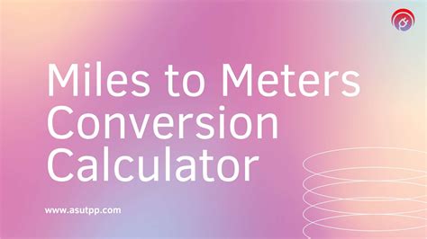 Meters to miles conversion applications