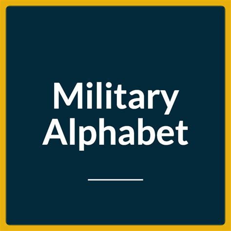 Examples of the Military Alphabet