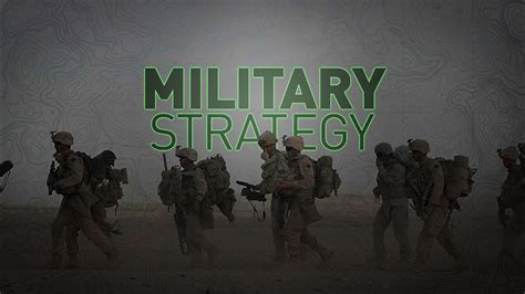 Military strategy and warfare