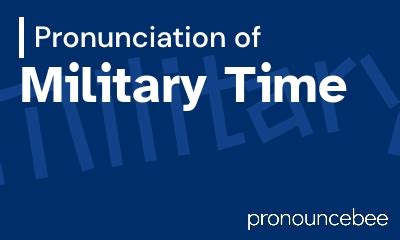 Military Time Pronunciation