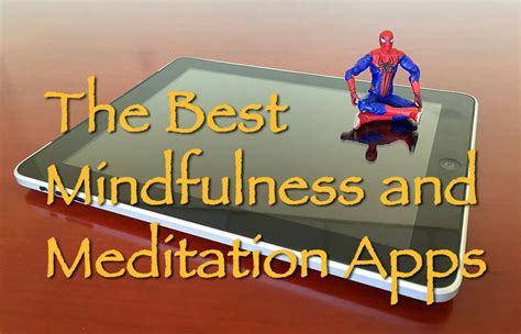 Mindfulness and Meditation Apps