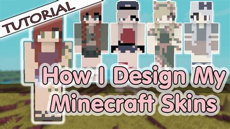 Minecraft Skin Design Tutorials