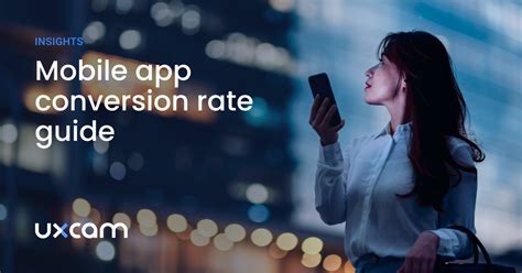 Mobile App Conversions