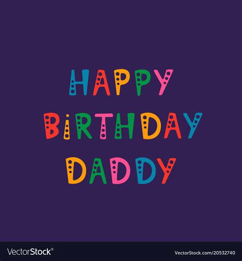 Modern Happy Birthday Daddy Printable Template