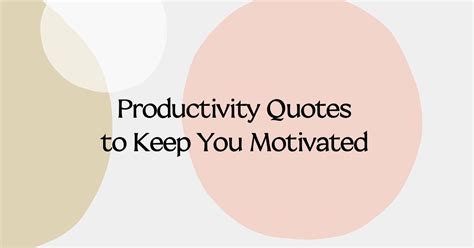 Motivational Office Quotes Productivity