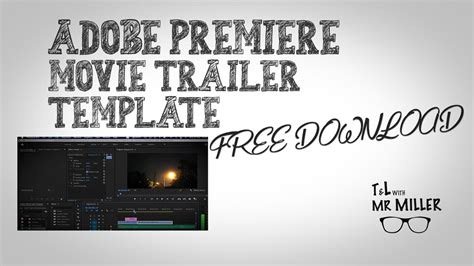 Movie Trailer Template Tutorial