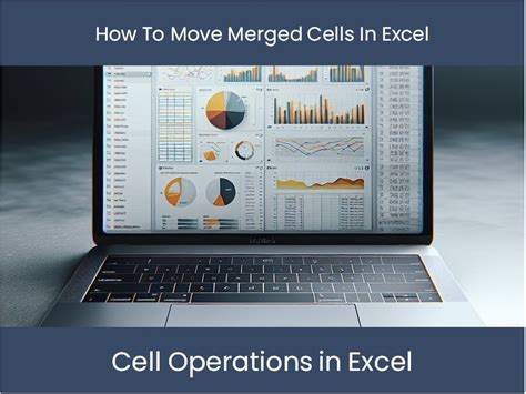 Moving Merged Cells with Data