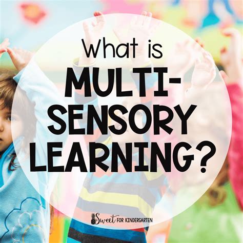 Multisensory Approaches