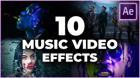 Music Video Effects