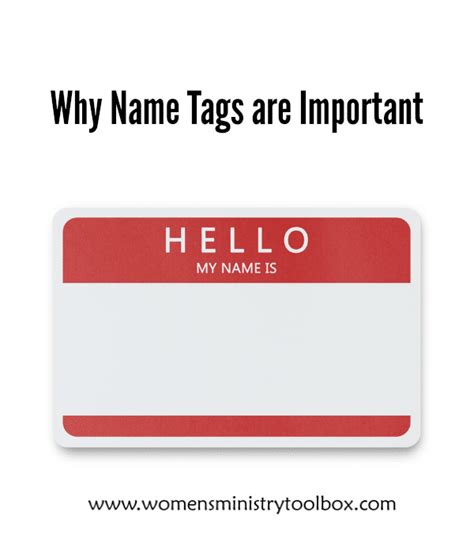 The Importance of Name Tags