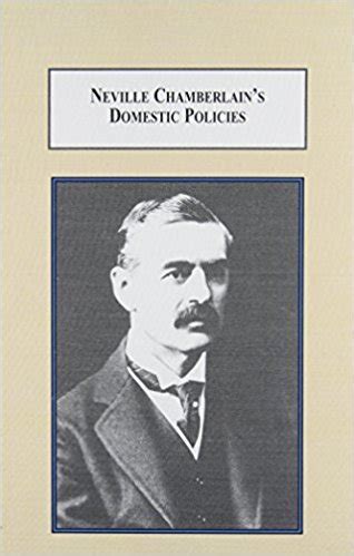 Neville Chamberlain's Social Policy