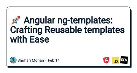 Ng Template Reusability