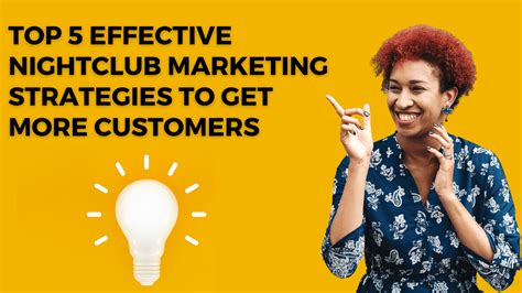 Nightclub Marketing Strategies