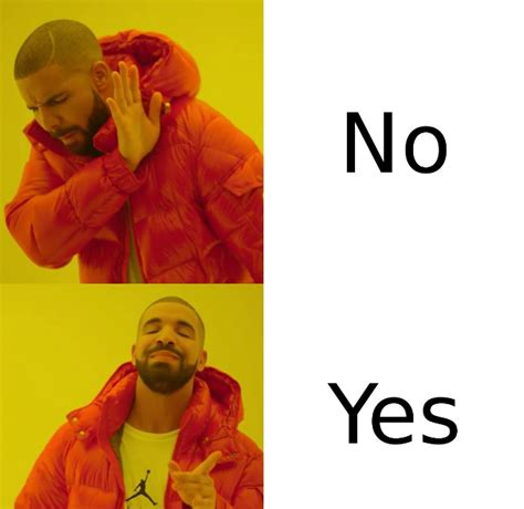 No Yes Meme Template Music