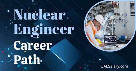 Nuclear engineer career path