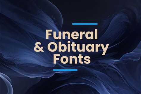 Obituary font and typography