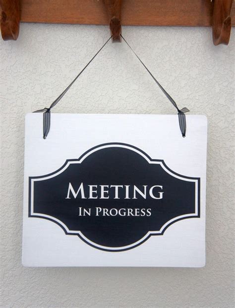 Office Meeting Signs