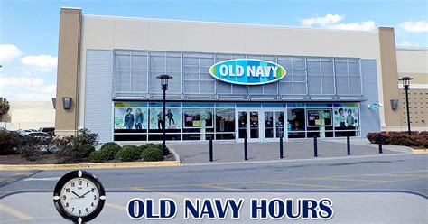 Old Navy hours of operation