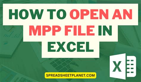 Opening MPP files in Excel