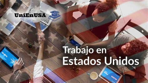 Oportunidades laborales en Estados Unidos