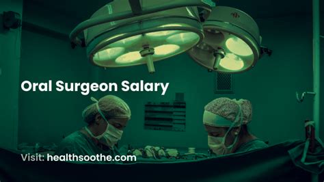 Oral Surgeon Salary Outlook