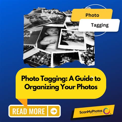 Organizing and Tagging Photos