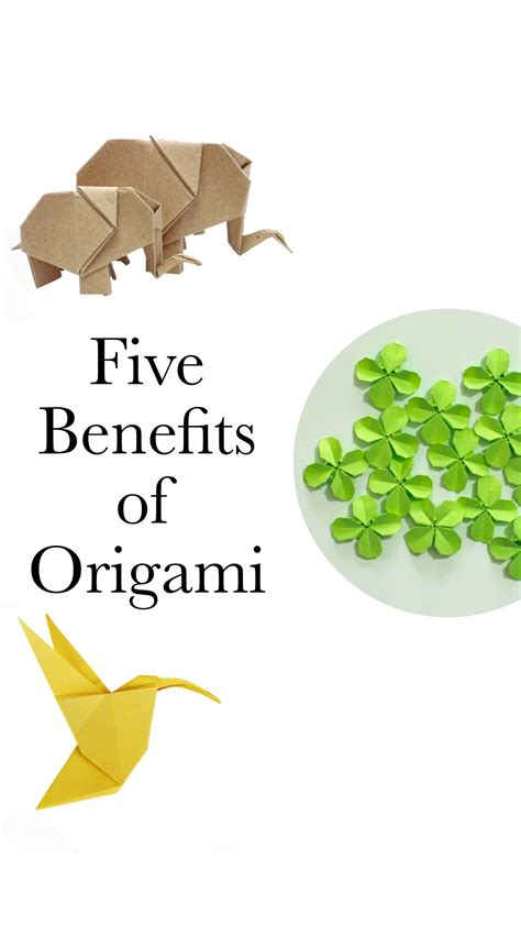 Origami Benefits