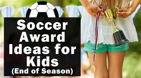 Other ideas for soccer awards