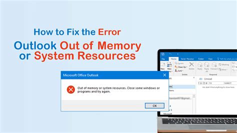 Outlook Out of Memory Error Solutions