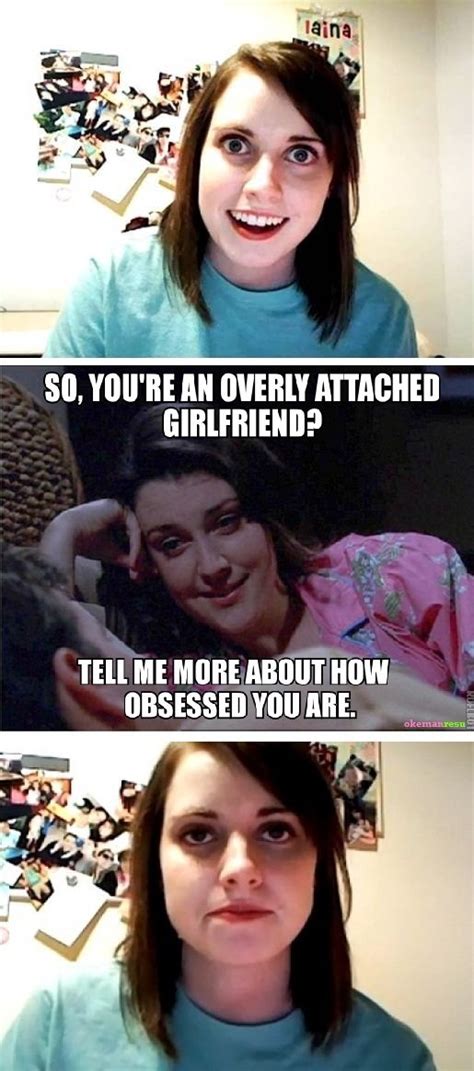 Overly Attached Girlfriend Meme Image