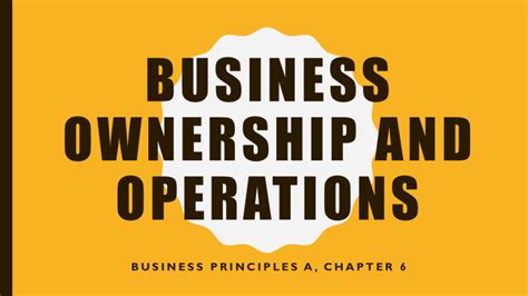 Ownership and Operation