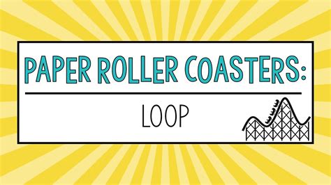 Paper roller coaster loop design 6