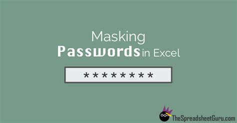 Password masking in Excel