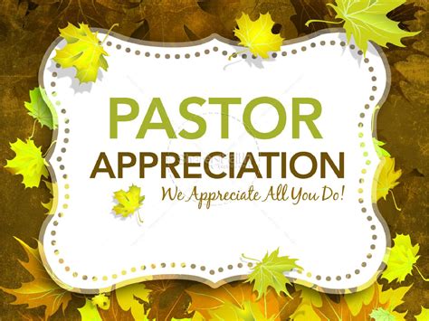 Pastor Appreciation Pictures