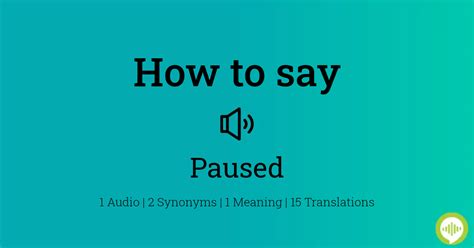 Paused Pronunciation