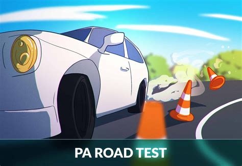 Pennsylvania Road Test Tips and Requirements