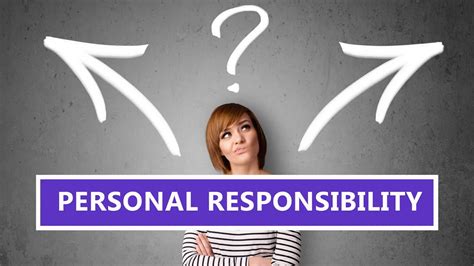 Personal Responsibility