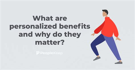 Description of Personalized Benefits