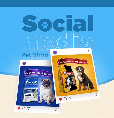 Pet Shop Social Media