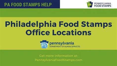 Philadelphia Ms Food Stamp Office Hours and Location