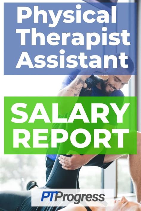 Physical Therapy Assistant salary guide